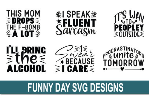 Download Funny Bundle Svg Quotes Designs Bundle - Funny bundle svg Collection